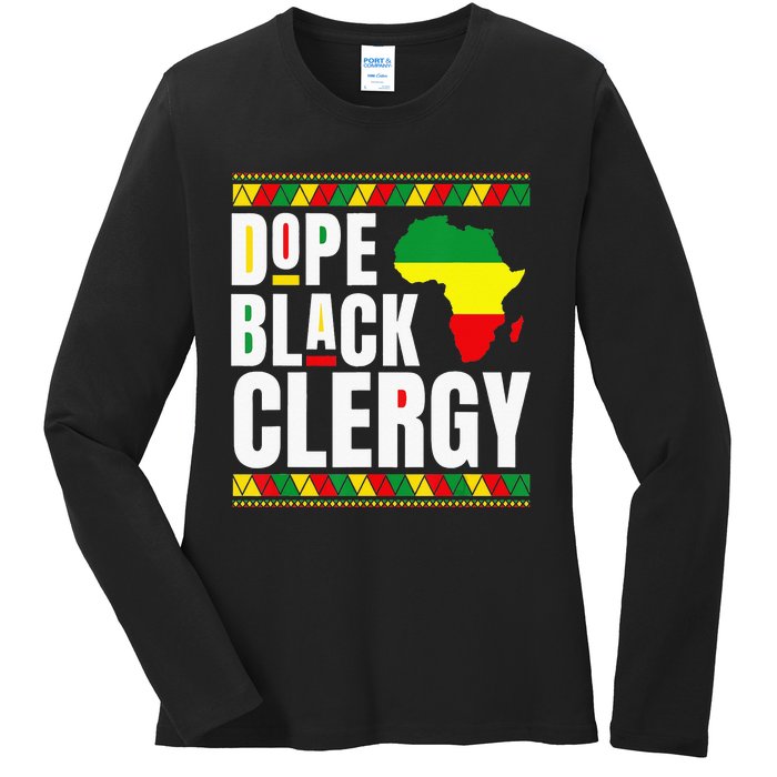 African American Religious Proud Dope Black Clergy Ladies Long Sleeve Shirt