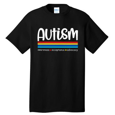 Autism Awareness Retro Acceptance Advocacy Advocate For Autism Tall T-Shirt