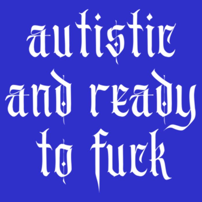 Autistic And Ready To Fuck Goth Autism Tism Punk Grunge Great Gift 16 in Basic Backpack