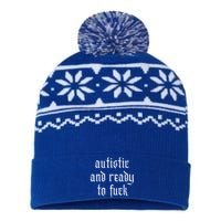 Autistic And Ready To Fuck Goth Autism Tism Punk Grunge Great Gift USA-Made Snowflake Beanie