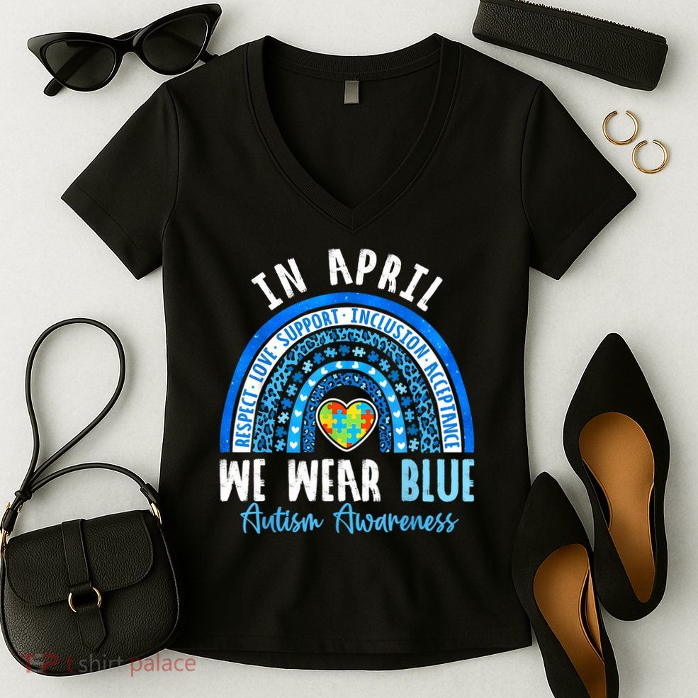 Autism Awareness Rainbow In April We Wear Blue Ribbon Autism Women's V-Neck T-Shirt