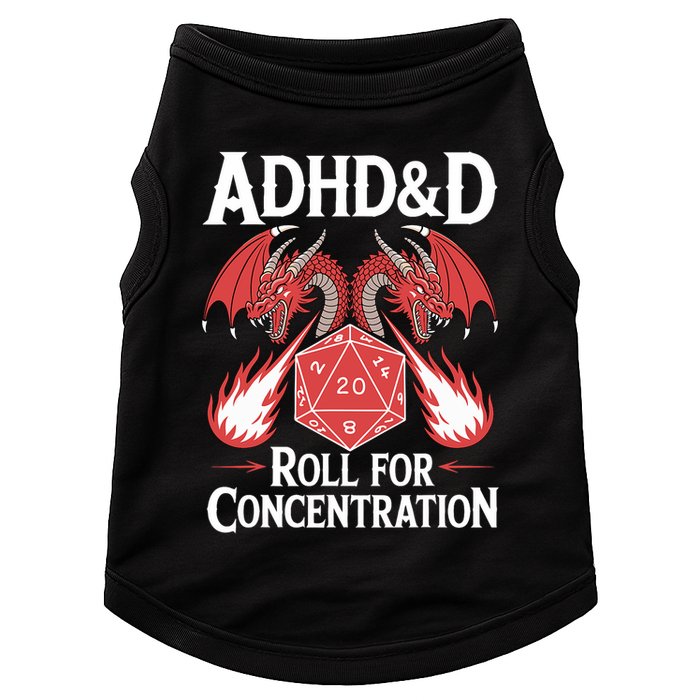 Adhd&d Adhd Roll For Concentration Doggie Tank