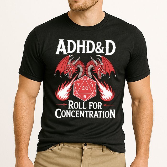 Adhd&d Adhd Roll For Concentration Performance Shirt