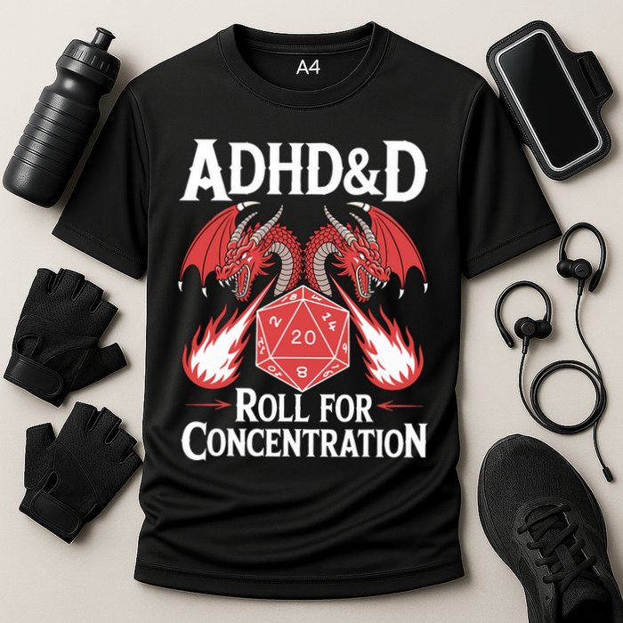Adhd&d Adhd Roll For Concentration Performance Shirt