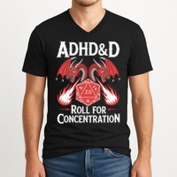 Adhd&d Adhd Roll For Concentration V-Neck T-Shirt