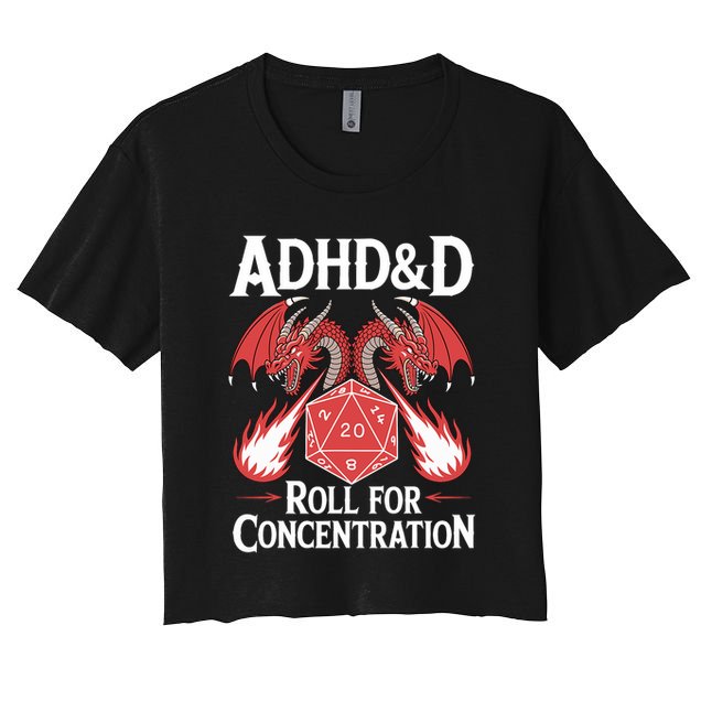 Adhd&d Adhd Roll For Concentration Crop Top