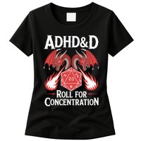 Adhd&d Adhd Roll For Concentration Womens T-Shirt