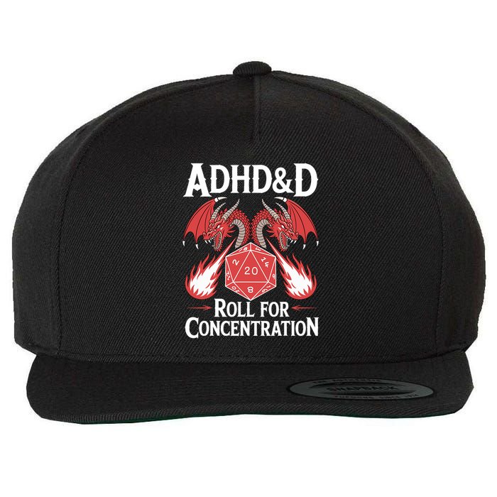 Adhd&d Adhd Roll For Concentration Wool Snapback Cap