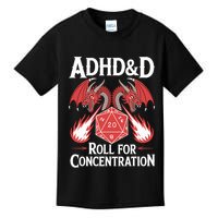 Adhd&d Adhd Roll For Concentration Kids T-Shirt