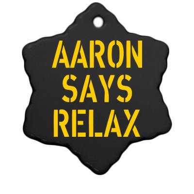 Aaron Says Relax Green Bay Football Quote Ceramic Star Ornament