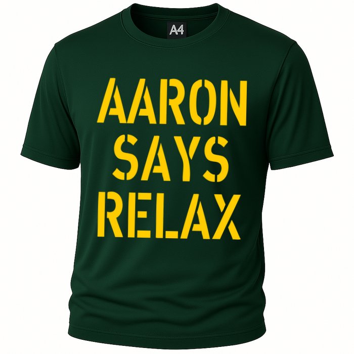 Aaron Says Relax Green Bay Football Quote Cooling Performance Crew T-Shirt