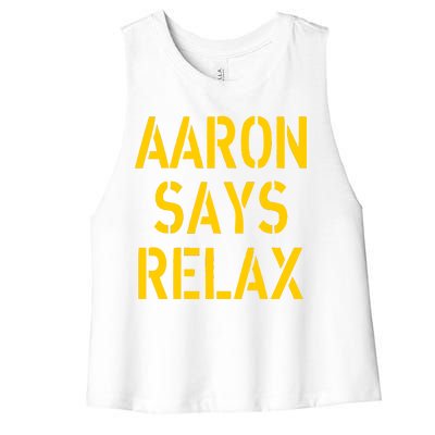 Aaron Says Relax Green Bay Football Quote Women's Racerback Cropped Tank