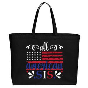 All American Sis 4th Of July Feminist Independence Day Meaningful Gift Cotton Canvas Jumbo Tote