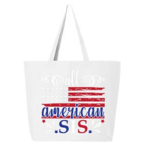 All American Sis 4th Of July Feminist Independence Day Meaningful Gift 25L Jumbo Tote