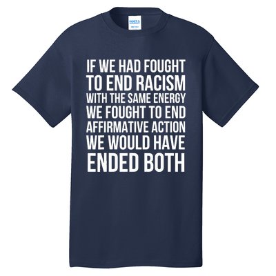 Affirmative Action Support Affirmative Action Tall T-Shirt