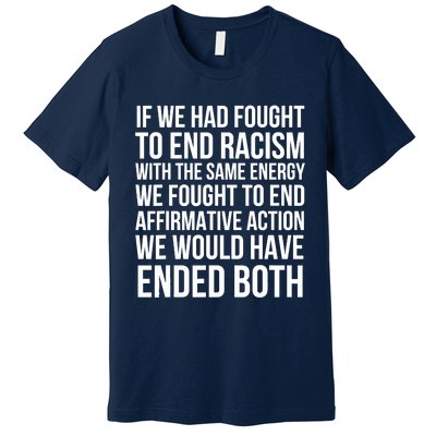 Affirmative Action Support Affirmative Action Premium T-Shirt