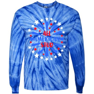 All American Studs Patriotic Stud American Funny Cute Gift Tie-Dye Long Sleeve Shirt