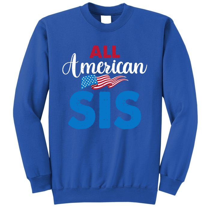 All American Sis 4th Of July Usa Flag Matching Family Great Gift Sweatshirt