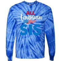 All American Sis 4th Of July Usa Flag Matching Family Great Gift Tie-Dye Long Sleeve Shirt