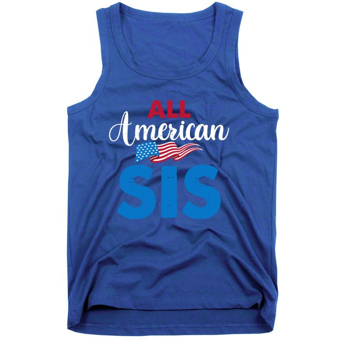 All American Sis 4th Of July Usa Flag Matching Family Great Gift Tank Top