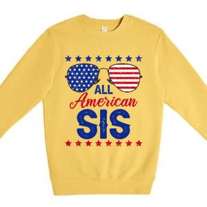 All American Sis 4th Of July Usa Flag Sister Family Matching Funny Gift Premium Crewneck Sweatshirt