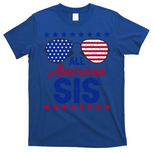 All American Sis 4th Of July Usa Flag Sister Family Matching Funny Gift T-Shirt