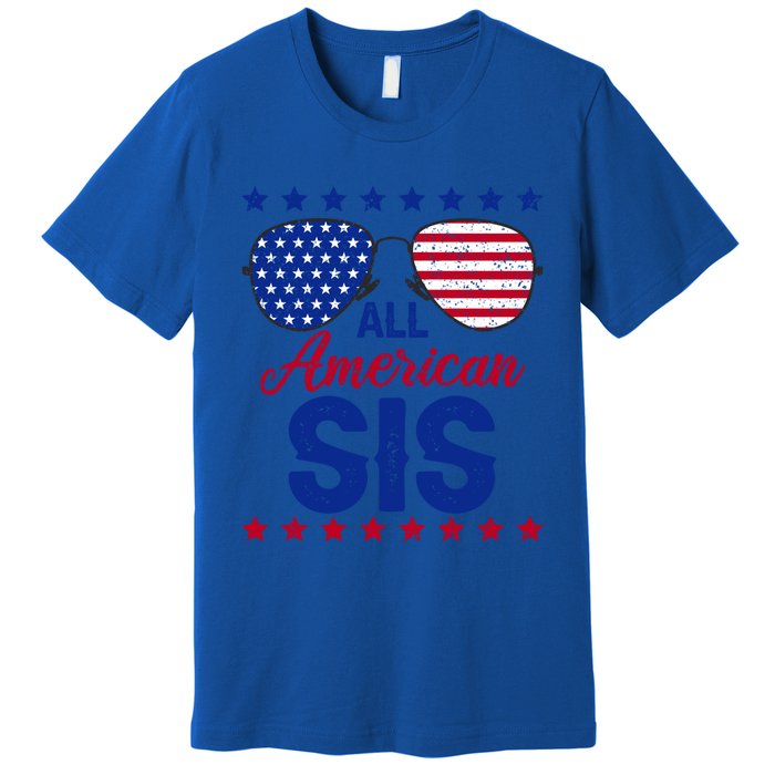 All American Sis 4th Of July Usa Flag Sister Family Matching Funny Gift Premium T-Shirt