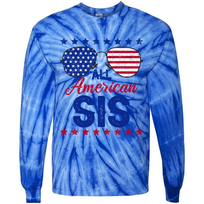 All American Sis 4th Of July Usa Flag Sister Family Matching Funny Gift Tie-Dye Long Sleeve Shirt