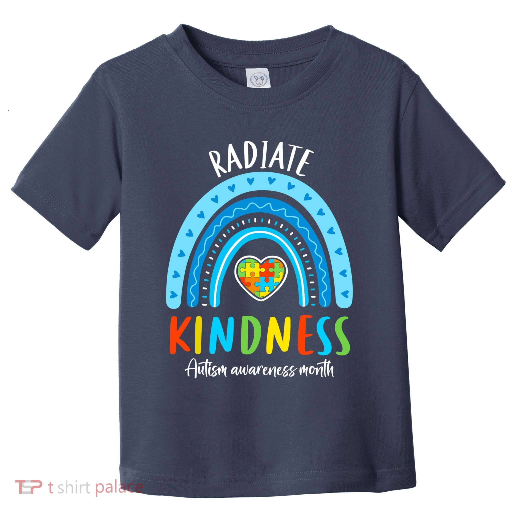 Autism Awareness Special Ed Teacher Radiate Kindness Rainbow Toddler T-Shirt