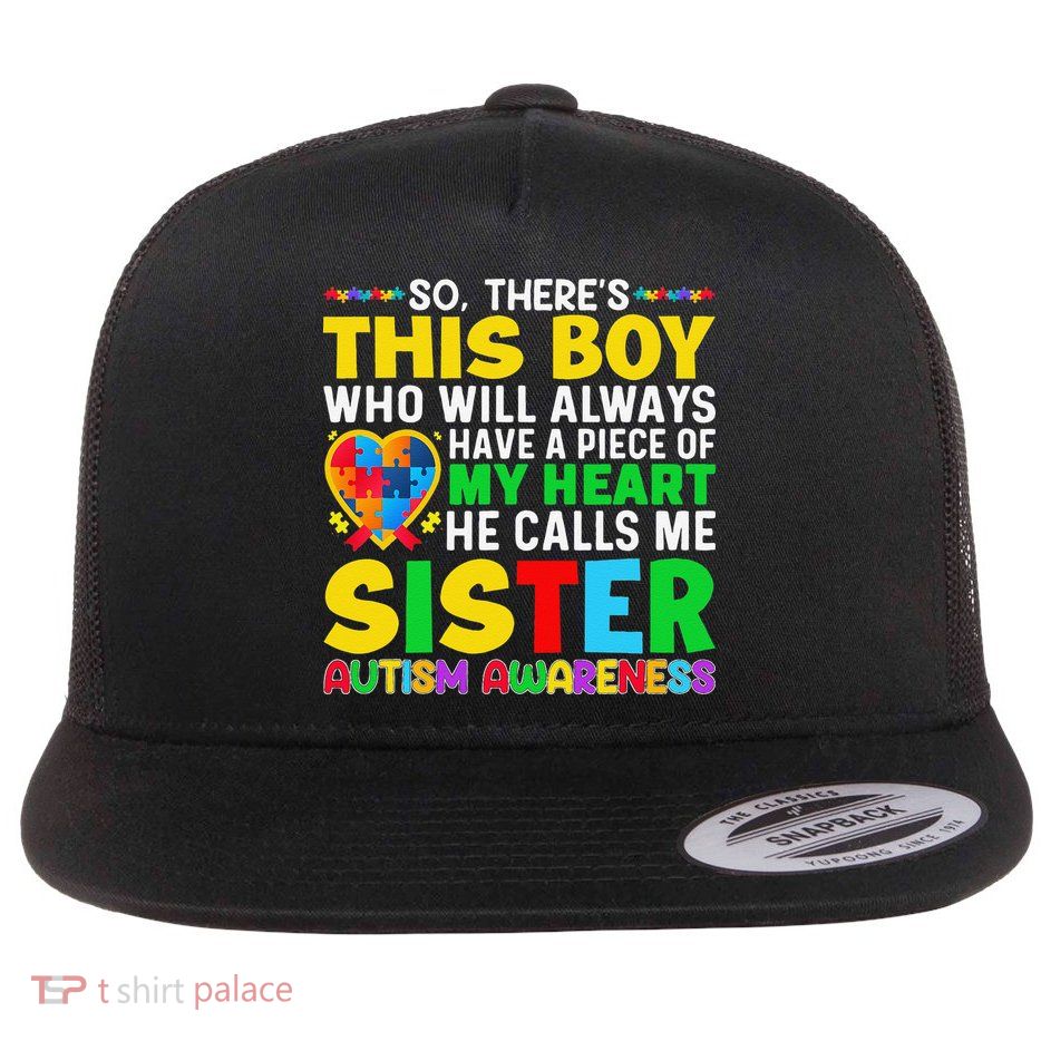 Autism Awareness Support Autistic Brother By Sister Flatbill Hat