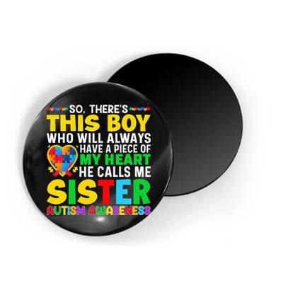Autism Awareness Support Autistic Brother By Sister Magnet