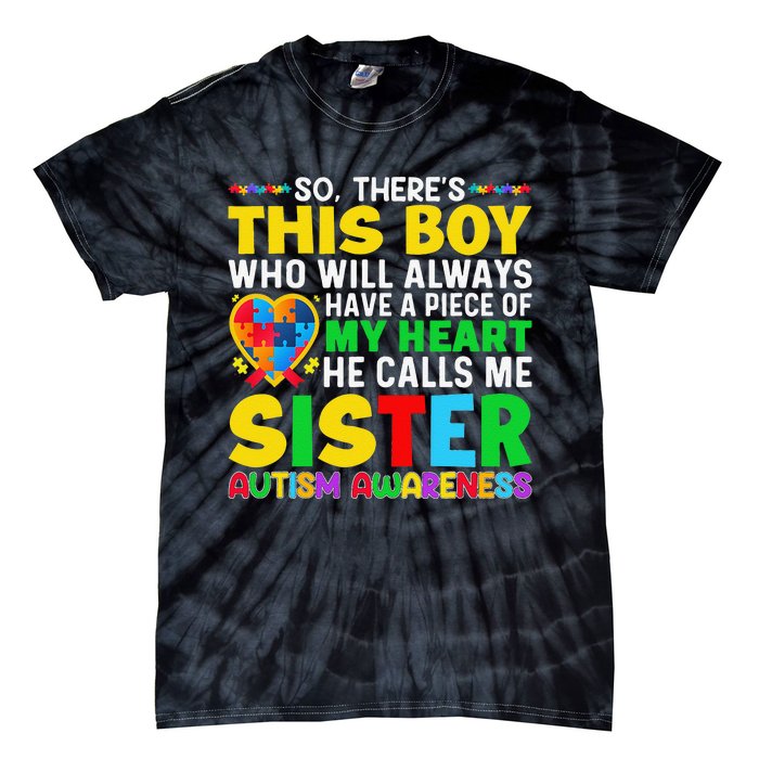 Autism Awareness Support Autistic Brother By Sister Tie-Dye T-Shirt