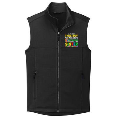 Autism Awareness Support Autistic Brother By Sister Collective Smooth Fleece Vest