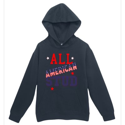 All American Stud Funny Stars Stripes Cool Independence Usa Funny Gift Urban Pullover Hoodie