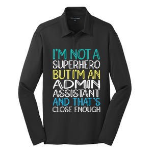 Admin Assistant Superhero Administrative Assistant Silk Touch Performance Long Sleeve Polo