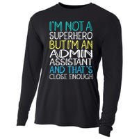 Admin Assistant Superhero Administrative Assistant Cooling Performance Long Sleeve Crew