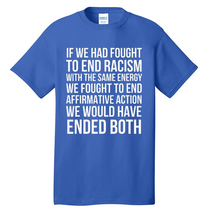 Affirmative Action Support Affirmative Action Tall T-Shirt