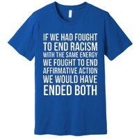 Affirmative Action Support Affirmative Action Premium T-Shirt