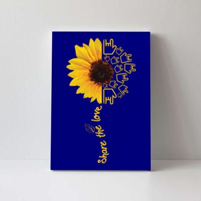 Asl American Sign Language Sunflower Share The Love Funny Gift Canvas