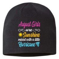 August Are Sunshine Mixed With A Little Hurricane Sustainable Beanie