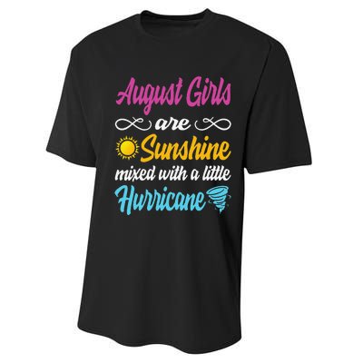 August Are Sunshine Mixed With A Little Hurricane Performance Sprint T-Shirt