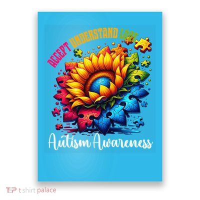 Autism Awareness Sunflower Autism Sunflower Poster