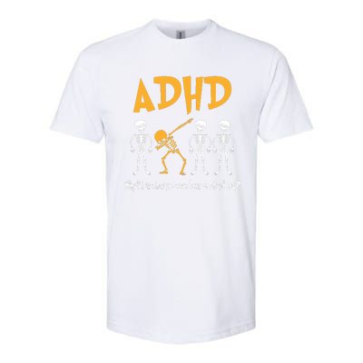 ADHD Awareness Skeleton Why Fit In When You Were Born To Stand Out Softstyle CVC T-Shirt