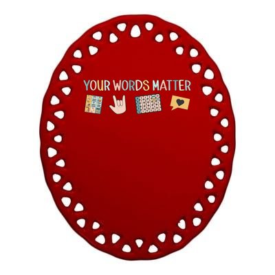 Aac Asl Speech Therapy Pathology Slp Aba Rbt Sign Language Cute Gift Ceramic Oval Ornament