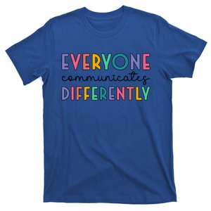 Autism Awareness Support Everyone Communicates Differently Gift T-Shirt