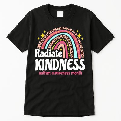 Autism Awareness special ed teacher radiate kindness rainbow Tall T-Shirt