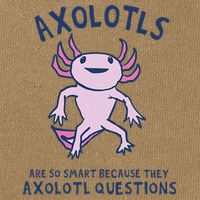 Axolotls Are So Smart Because They Axolotl Questions Cotton Canvas Backpack