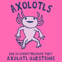 Axolotls Are So Smart Because They Axolotl Questions Stripe Pom Pom Beanie