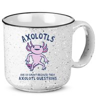Axolotls Are So Smart Because They Axolotl Questions 15oz Campfire Ceramic Mug