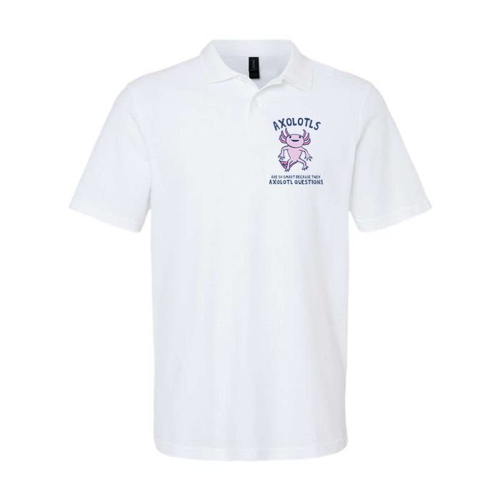 Axolotls Are So Smart Because They Axolotl Questions Polo
